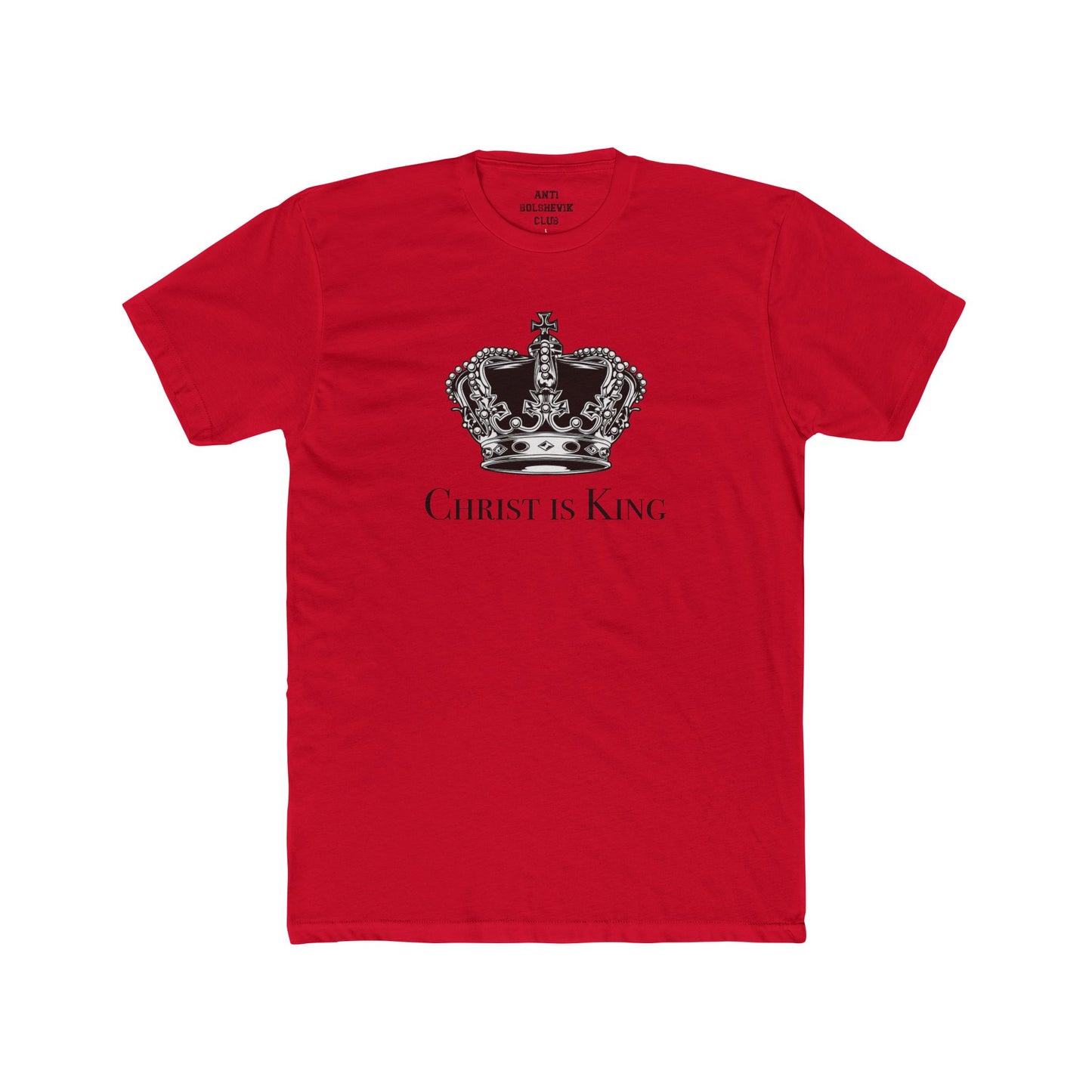 Christ is King T-Shirt