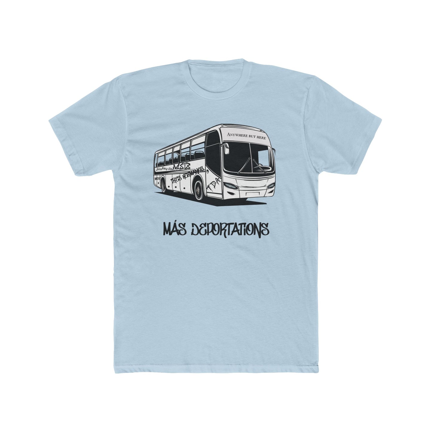 Más Deportations T-shirt